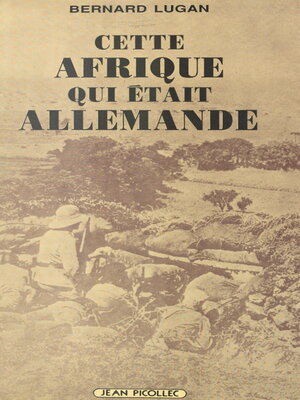 cover image of Cette Afrique qui était allemande